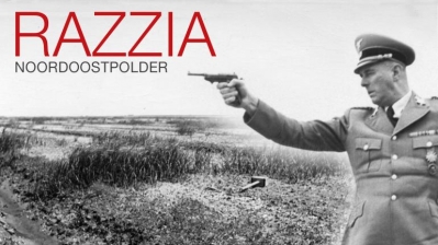 75 jaar Razzia: Rauter's invasie in de polder